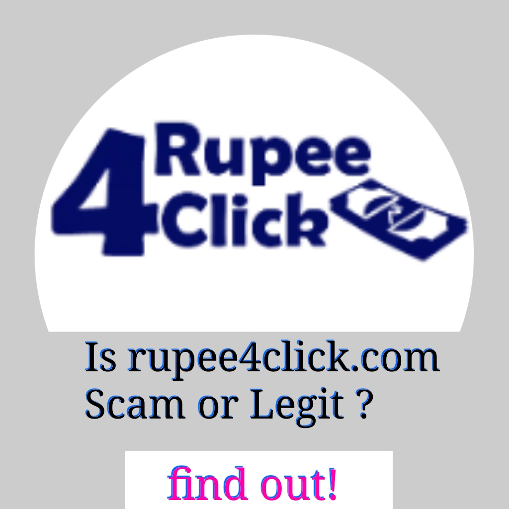 Rupee4click.com Review: Is Rupee4click Legit or Scam How it works Sign Up/In ? Find out now!!