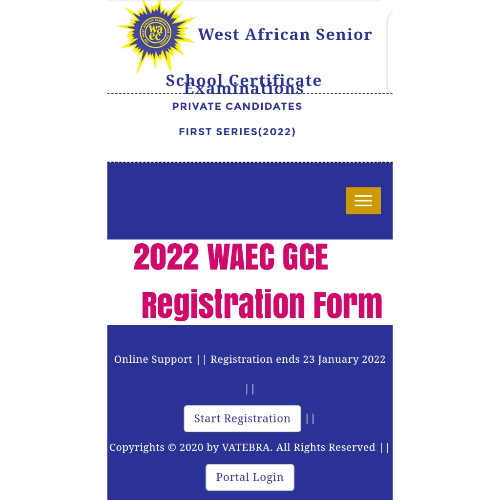2022 WAEC GCE Registration Form Out ?