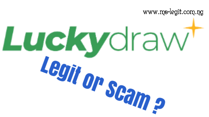Luckdraw.net Review: Legit or Scam ?