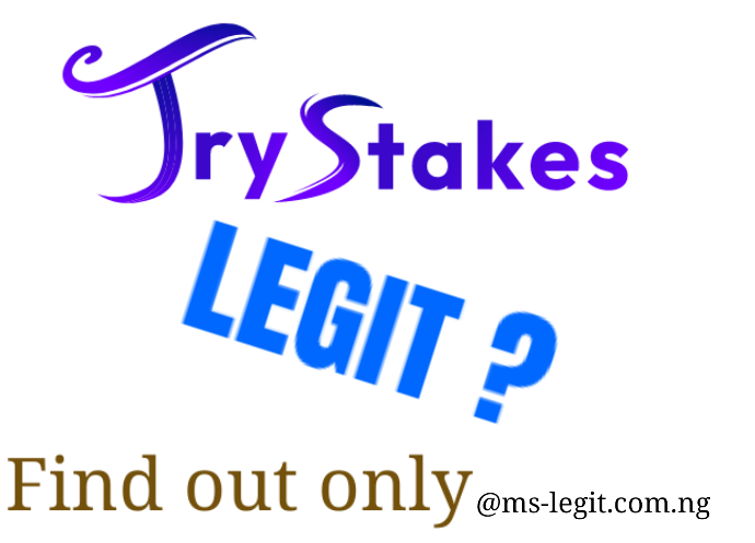 Trystakes.com Review: Legit or Scam ?