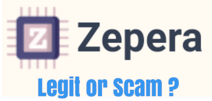 Zepera.com Review: Legit Or Scam ? Read now!