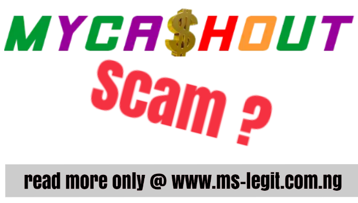 MyCashout.com.ng Review: Legit or Scam ?